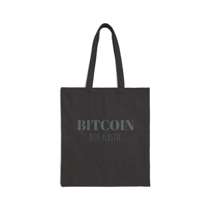 Bitcoin, Not Plastic - Tote Bag
