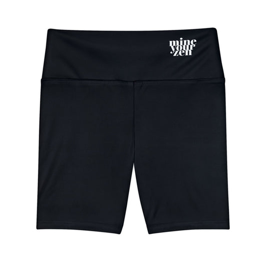 Mine Your Zen - Workout Shorts