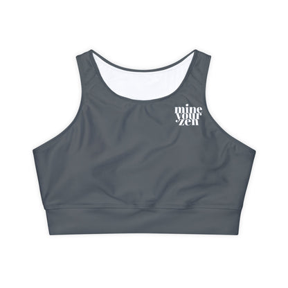 Mine Your Zen Sports Bra